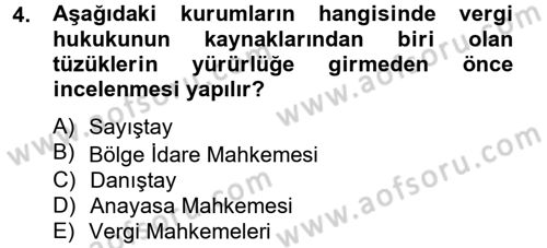 Genel Vergi Hukuku Dersi 2013 - 2014 Yılı (Final) Dönem Sonu Sınav Soruları 4. Soru