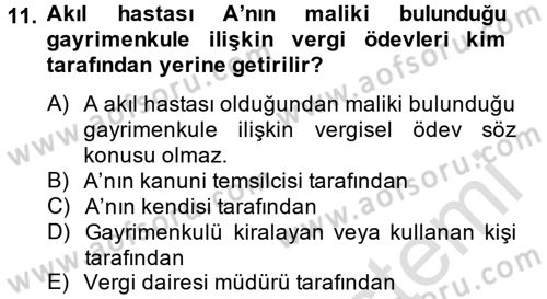 Genel Vergi Hukuku Dersi 2013 - 2014 Yılı Tek Ders Sınav Soruları 11. Soru