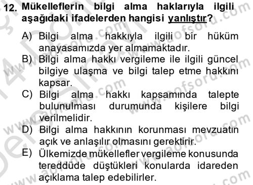 Genel Vergi Hukuku Dersi 2013 - 2014 Yılı Tek Ders Sınav Soruları 12. Soru