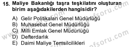 Genel Vergi Hukuku Dersi 2013 - 2014 Yılı Tek Ders Sınav Soruları 15. Soru