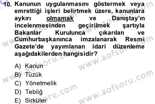 Genel Vergi Hukuku Dersi 2014 - 2015 Yılı (Vize) Ara Sınav Soruları 10. Soru