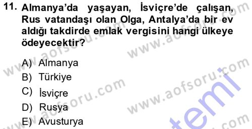 Genel Vergi Hukuku Dersi 2014 - 2015 Yılı (Vize) Ara Sınav Soruları 11. Soru
