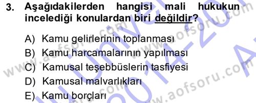 Genel Vergi Hukuku Dersi 2014 - 2015 Yılı (Vize) Ara Sınav Soruları 3. Soru