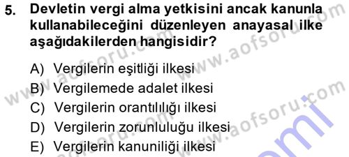 Genel Vergi Hukuku Dersi 2014 - 2015 Yılı (Vize) Ara Sınav Soruları 5. Soru