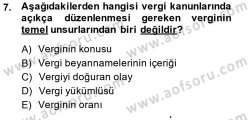 Genel Vergi Hukuku Dersi 2014 - 2015 Yılı (Vize) Ara Sınav Soruları 7. Soru