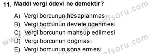 Genel Vergi Hukuku Dersi 2014 - 2015 Yılı Tek Ders Sınav Soruları 11. Soru