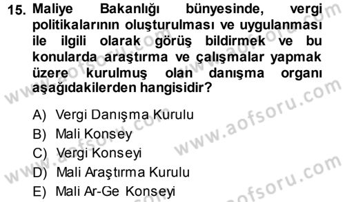 Genel Vergi Hukuku Dersi 2014 - 2015 Yılı Tek Ders Sınav Soruları 15. Soru