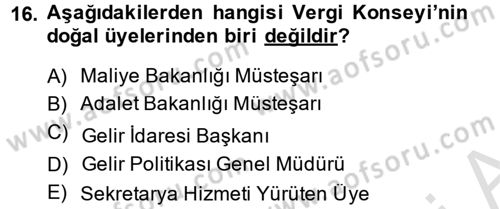 Genel Vergi Hukuku Dersi 2014 - 2015 Yılı Tek Ders Sınav Soruları 16. Soru