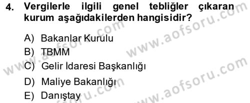 Genel Vergi Hukuku Dersi 2014 - 2015 Yılı Tek Ders Sınav Soruları 4. Soru