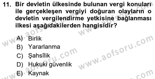 Genel Vergi Hukuku Dersi 2015 - 2016 Yılı (Vize) Ara Sınav Soruları 11. Soru