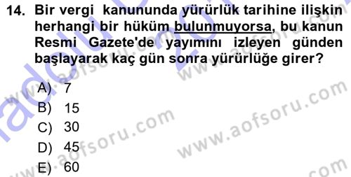 Genel Vergi Hukuku Dersi 2015 - 2016 Yılı (Vize) Ara Sınav Soruları 14. Soru