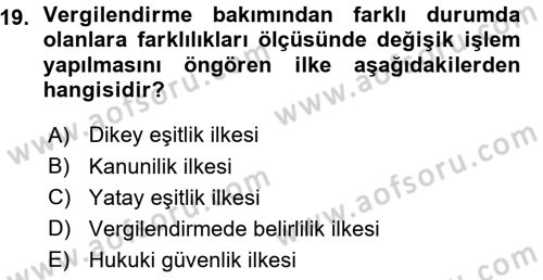 Genel Vergi Hukuku Dersi 2015 - 2016 Yılı (Vize) Ara Sınav Soruları 19. Soru