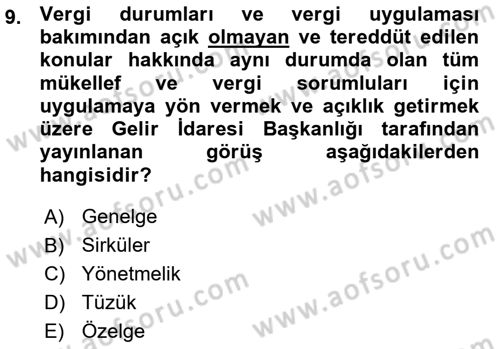 Genel Vergi Hukuku Dersi 2015 - 2016 Yılı (Vize) Ara Sınav Soruları 9. Soru