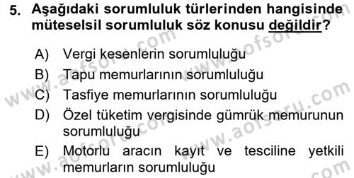 Genel Vergi Hukuku Dersi 2015 - 2016 Yılı (Final) Dönem Sonu Sınav Soruları 5. Soru