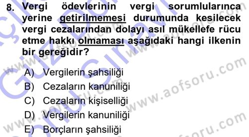 Genel Vergi Hukuku Dersi 2015 - 2016 Yılı (Final) Dönem Sonu Sınav Soruları 8. Soru