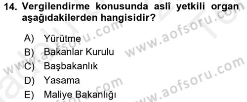 Genel Vergi Hukuku Dersi 2015 - 2016 Yılı Tek Ders Sınav Soruları 14. Soru