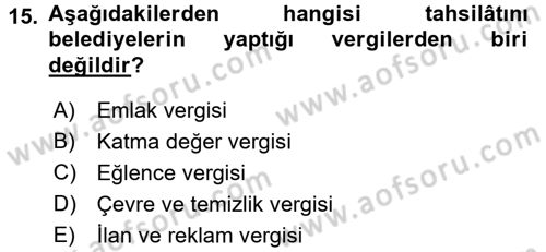 Genel Vergi Hukuku Dersi 2015 - 2016 Yılı Tek Ders Sınav Soruları 15. Soru