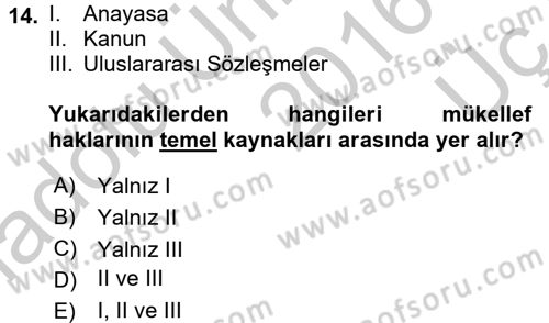 Genel Vergi Hukuku Dersi 2016 - 2017 Yılı 3 Ders Sınav Soruları 14. Soru