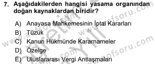 Genel Vergi Hukuku Dersi 2016 - 2017 Yılı 3 Ders Sınav Soruları 7. Soru