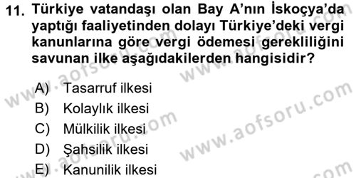 Genel Vergi Hukuku Dersi 2016 - 2017 Yılı (Vize) Ara Sınav Soruları 11. Soru