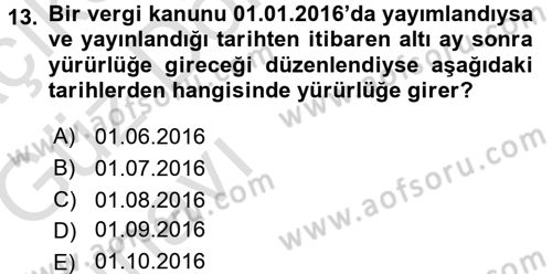 Genel Vergi Hukuku Dersi 2016 - 2017 Yılı (Vize) Ara Sınav Soruları 13. Soru