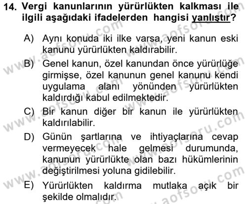 Genel Vergi Hukuku Dersi 2016 - 2017 Yılı (Vize) Ara Sınav Soruları 14. Soru