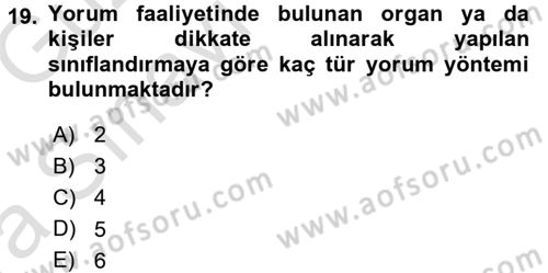 Genel Vergi Hukuku Dersi 2016 - 2017 Yılı (Vize) Ara Sınav Soruları 19. Soru