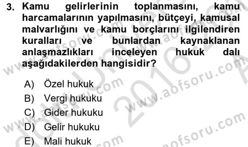 Genel Vergi Hukuku Dersi 2016 - 2017 Yılı (Vize) Ara Sınav Soruları 3. Soru