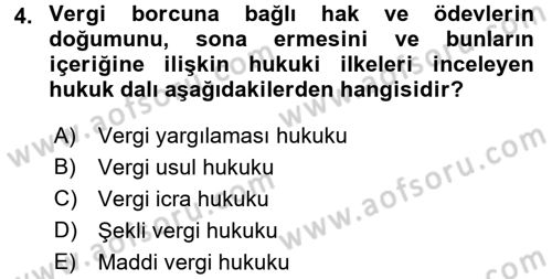 Genel Vergi Hukuku Dersi 2016 - 2017 Yılı (Vize) Ara Sınav Soruları 4. Soru