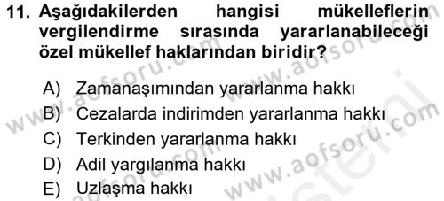 Genel Vergi Hukuku Dersi 2016 - 2017 Yılı (Final) Dönem Sonu Sınav Soruları 11. Soru