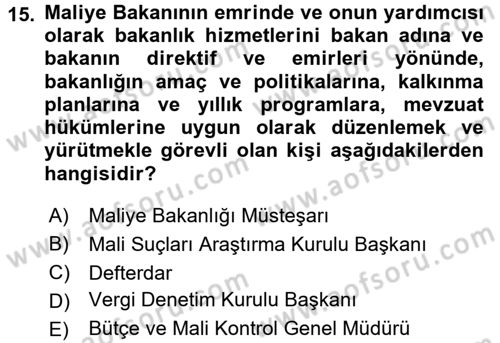 Genel Vergi Hukuku Dersi 2016 - 2017 Yılı (Final) Dönem Sonu Sınav Soruları 15. Soru