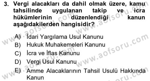 Genel Vergi Hukuku Dersi 2016 - 2017 Yılı (Final) Dönem Sonu Sınav Soruları 3. Soru