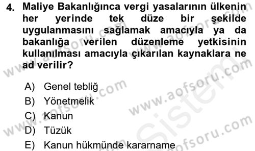Genel Vergi Hukuku Dersi 2016 - 2017 Yılı (Final) Dönem Sonu Sınav Soruları 4. Soru