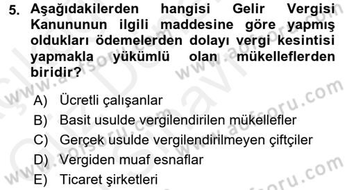 Genel Vergi Hukuku Dersi 2016 - 2017 Yılı (Final) Dönem Sonu Sınav Soruları 5. Soru