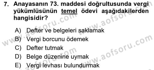 Genel Vergi Hukuku Dersi 2016 - 2017 Yılı (Final) Dönem Sonu Sınav Soruları 7. Soru