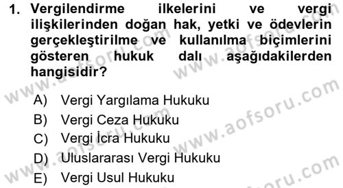 Genel Vergi Hukuku Dersi 2017 - 2018 Yılı 3 Ders Sınav Soruları 1. Soru