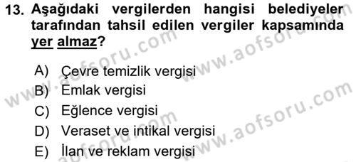 Genel Vergi Hukuku Dersi 2017 - 2018 Yılı 3 Ders Sınav Soruları 13. Soru