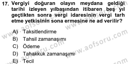 Genel Vergi Hukuku Dersi 2017 - 2018 Yılı 3 Ders Sınav Soruları 17. Soru