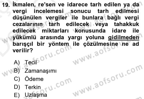 Genel Vergi Hukuku Dersi 2017 - 2018 Yılı 3 Ders Sınav Soruları 19. Soru