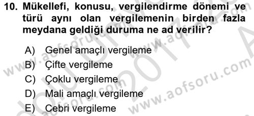 Genel Vergi Hukuku Dersi 2017 - 2018 Yılı (Vize) Ara Sınav Soruları 10. Soru
