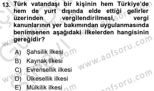 Genel Vergi Hukuku Dersi 2017 - 2018 Yılı (Vize) Ara Sınav Soruları 13. Soru