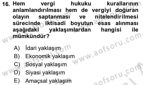 Genel Vergi Hukuku Dersi 2017 - 2018 Yılı (Vize) Ara Sınav Soruları 16. Soru
