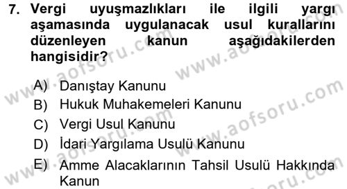 Genel Vergi Hukuku Dersi 2017 - 2018 Yılı (Vize) Ara Sınav Soruları 7. Soru
