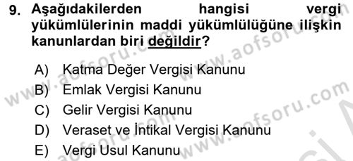 Genel Vergi Hukuku Dersi 2017 - 2018 Yılı (Vize) Ara Sınav Soruları 9. Soru