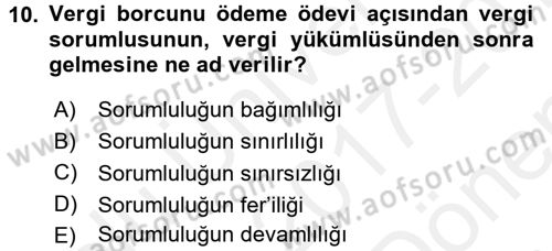 Genel Vergi Hukuku Dersi 2017 - 2018 Yılı (Final) Dönem Sonu Sınav Soruları 10. Soru