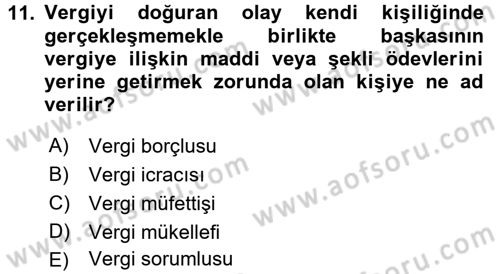 Genel Vergi Hukuku Dersi 2017 - 2018 Yılı (Final) Dönem Sonu Sınav Soruları 11. Soru