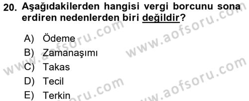 Genel Vergi Hukuku Dersi 2017 - 2018 Yılı (Final) Dönem Sonu Sınav Soruları 20. Soru