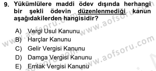 Genel Vergi Hukuku Dersi 2017 - 2018 Yılı (Final) Dönem Sonu Sınav Soruları 9. Soru