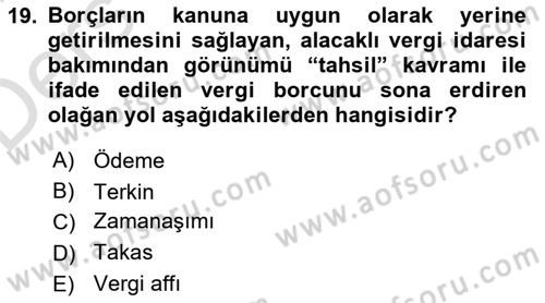 Genel Vergi Hukuku Dersi 2018 - 2019 Yılı 3 Ders Sınav Soruları 19. Soru