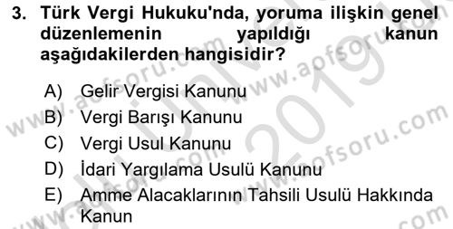 Genel Vergi Hukuku Dersi 2018 - 2019 Yılı 3 Ders Sınav Soruları 3. Soru
